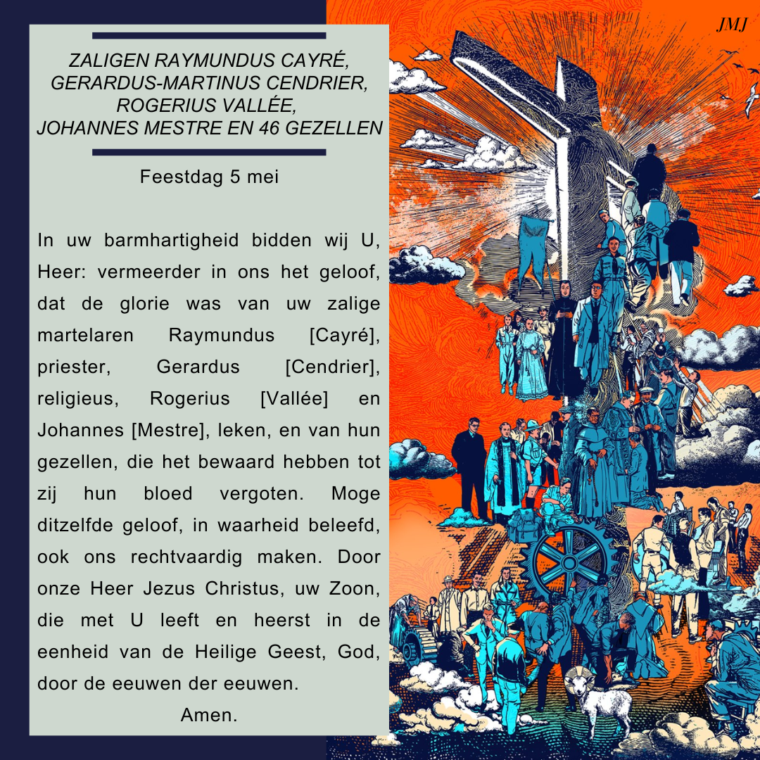 Zalige Raymond Cayré, Gérard-Martin Cendrier, Roger Vallée, Jean Mestre en 46 gezellen